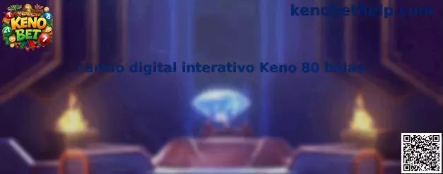 Cartão digital interativo Keno 80 bolas