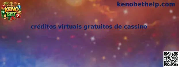 Créditos virtuais gratuitos de cassino