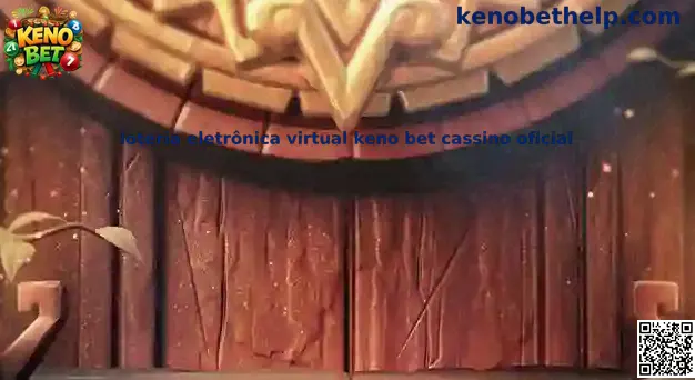 Lotería electrónica virtual keno bet cassino oficial