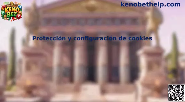 Protección y configuración de cookies en Keno Bet
